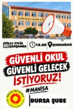 Eğitim Sen Bursa’dan “Güvenli Okul, Güvenli Gelecek” Çağrısı