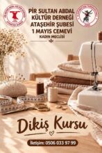 PSAKD Ataşehir Şubesi 1 Mayıs Cemevi Kadın Meclisi’nden Dikiş Kursu