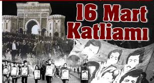 16 Mart Katliamı ve Ülkücü Faşistler