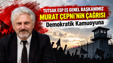 Tutuklu ESP Eş Genel Başkanı Murat Çepni’den Dayanışma Çağrısı: “Yan Yana Gelmekten Başka Bir Yolumuz Yok”