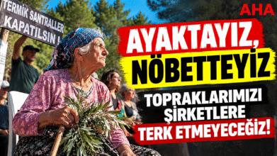 Köylülerden Maden Şirketine Karşı Nöbet: “Ayaktayız, Topraklarımızı Terk Etmeyeceğiz” / Video