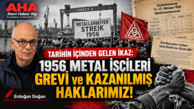 Tarihin İçinden Gelen İkaz: 1956 Metal İşçileri Grevi ve Kazanılmış Haklarımız!