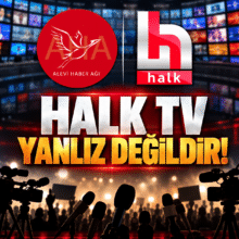 Alevi Haber Ağı’ndan Halk TV ile Dayanışma Mesajı: “Özgür Basın Susturulamaz, Halkın Haber Alma Hakkı Engellenemez!”