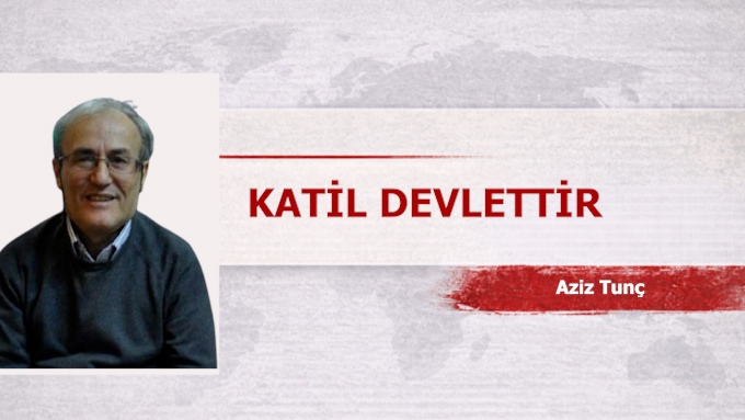 KATİL DEVLETTİR