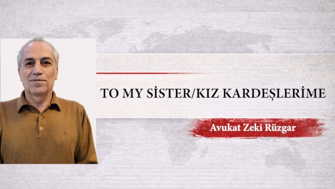 TO MY SİSTER/KIZ KARDEŞLERİME