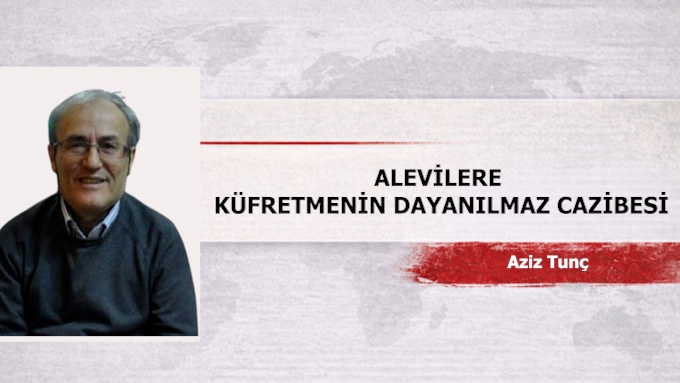 ALEVİLERE KÜFRETMENİN DAYANILMAZ CAZİBESİ