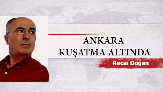 ANKARA KUŞATMA ALTINDA