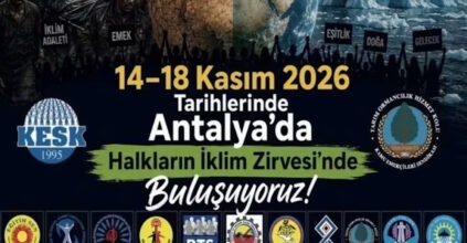 Emek, Doğa ve İklim Adaleti İçin Antalya’da Büyük Buluşma: “Artık Gerçek Adalet Zamanı”